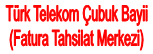  Türk Telekom Çubuk Bayii Fatura Tahsilat Merkezi